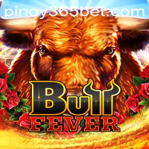 Exploring BullFever: Pinoy 365's Exciting New Game